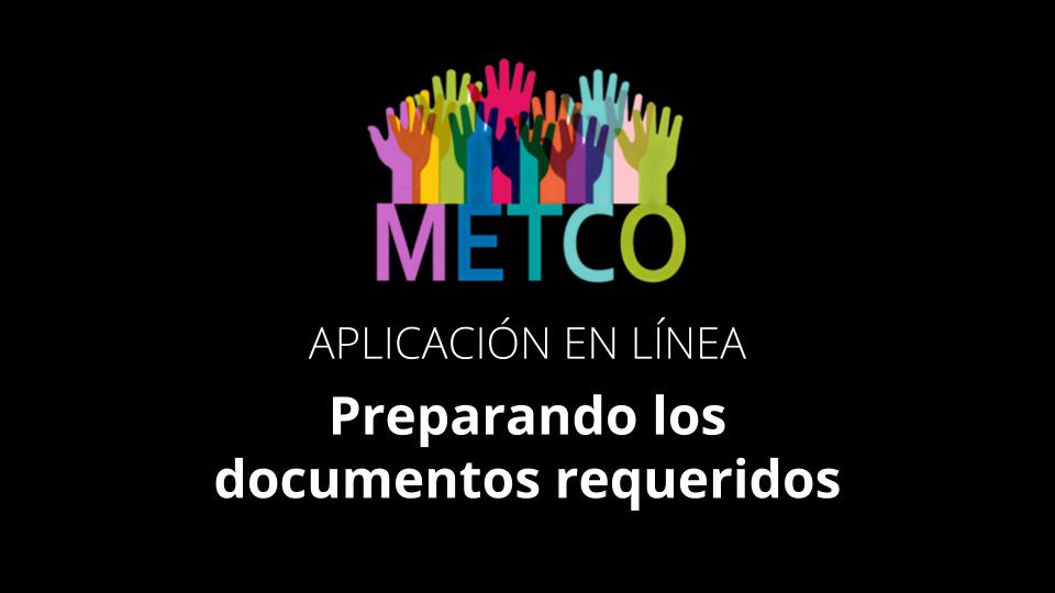 METCO online application